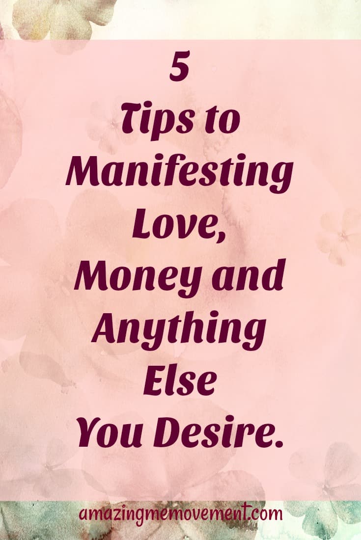 manifest money, manifest love, attitude, life lessons, happiness, money , love