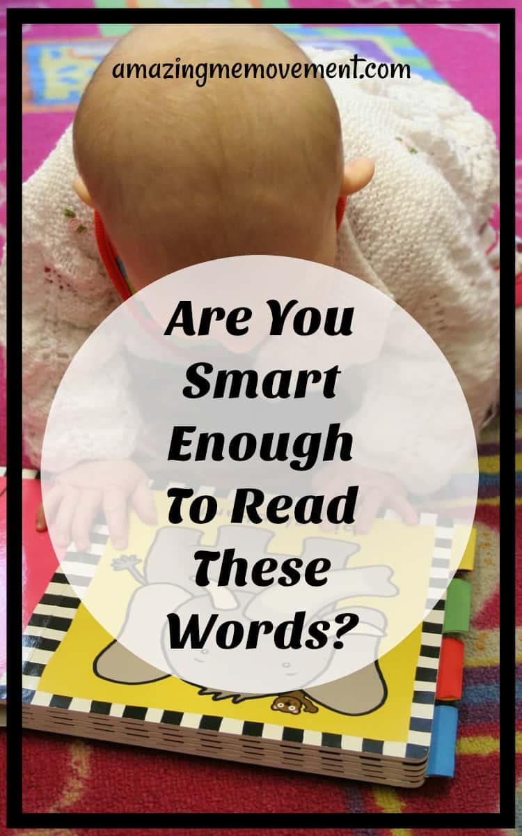 Are you smart enough to read these words?