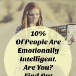 are you in the 10% of the population that is emotionally intelligent