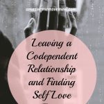codependent no more, escaping a codependent relationship
