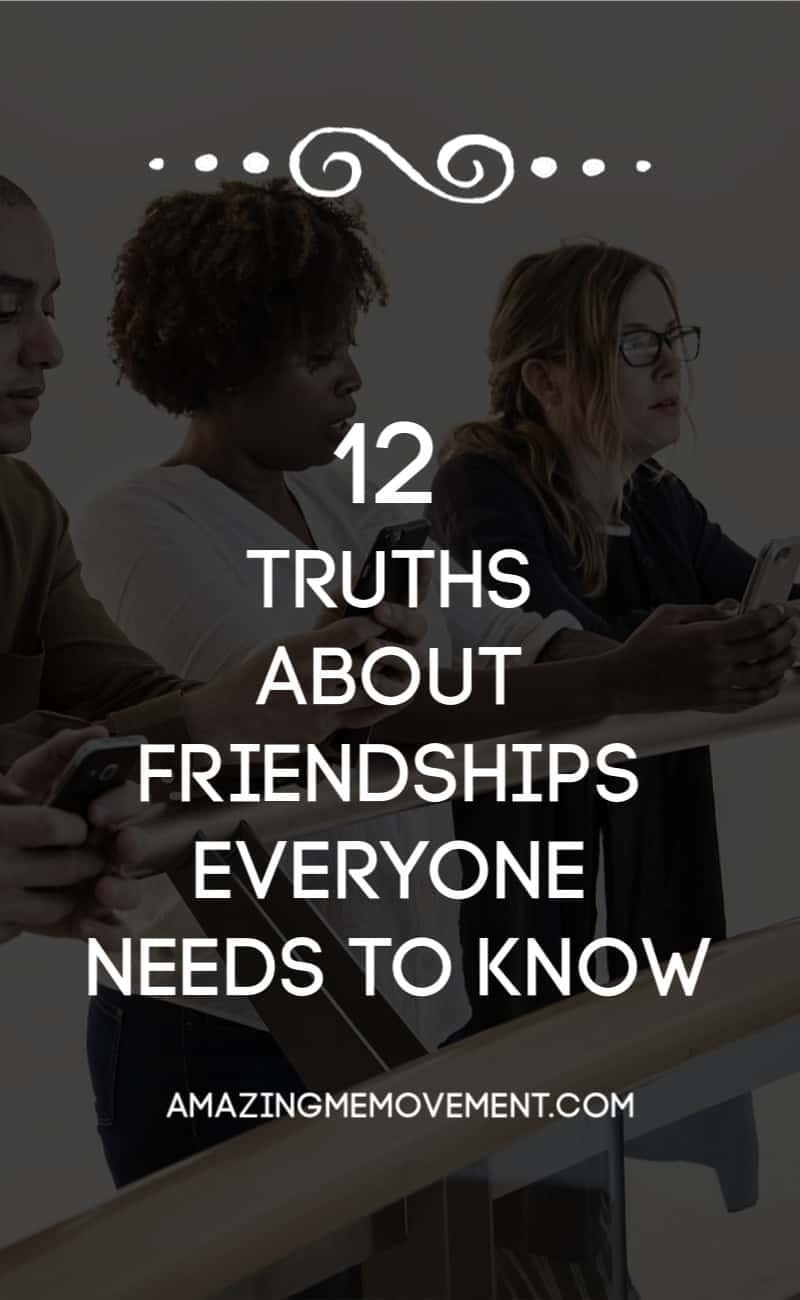 12 truths about friendships