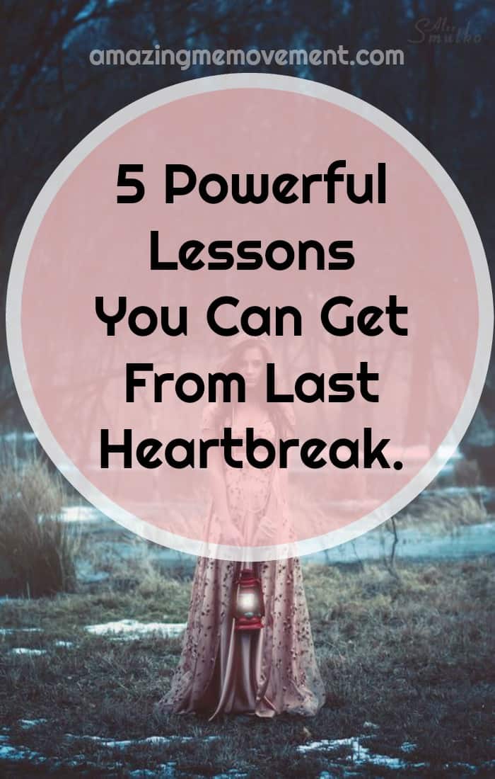 Has your heart been broken lately? Here are a few life lessons that might help ease the pain. #lifelessons #selflove #selfesteem #inspirational #personaldevelopment #personalgrowth #moveon #wisdom #wordsofwisdom #feelings #strength #womenempowerment #love #selflove #selfconfidence