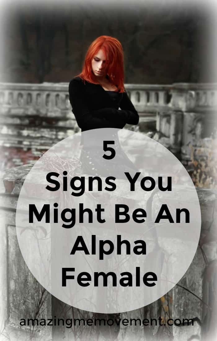 Are you an Alpha female? Do you know what it is to be one? I didn't until I read about it. I am surely one! Are you? Find out here. #alphafemale #alpha #confidence #selfconfident #selflove #selfrespect #selfesteem #howtobemoreconfident #wordsofwisdom #inspirationalblogstofollow #tips #strength #strongwomen #inspiringblogs #feelings #greatblogs
