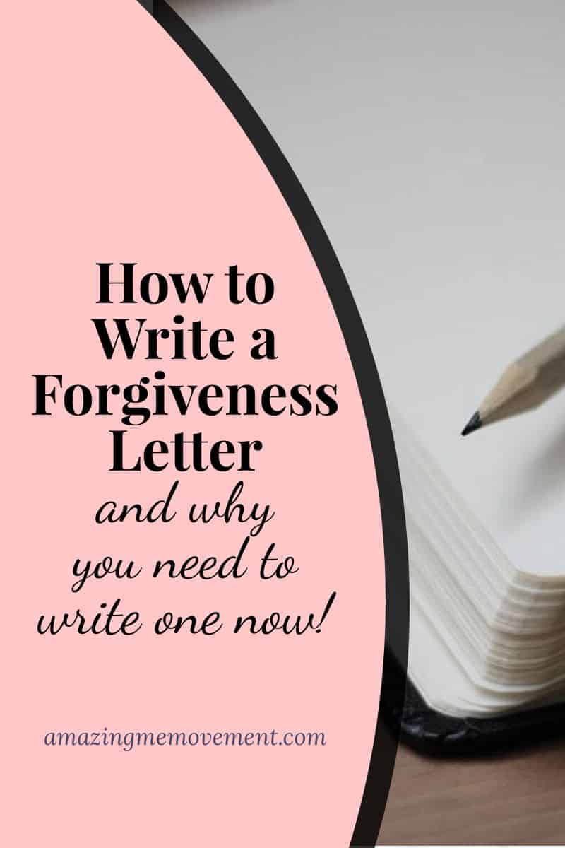 How To Write A Forgiveness Letter In 5 Loving Steps