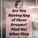 6 common dreams and their meanings