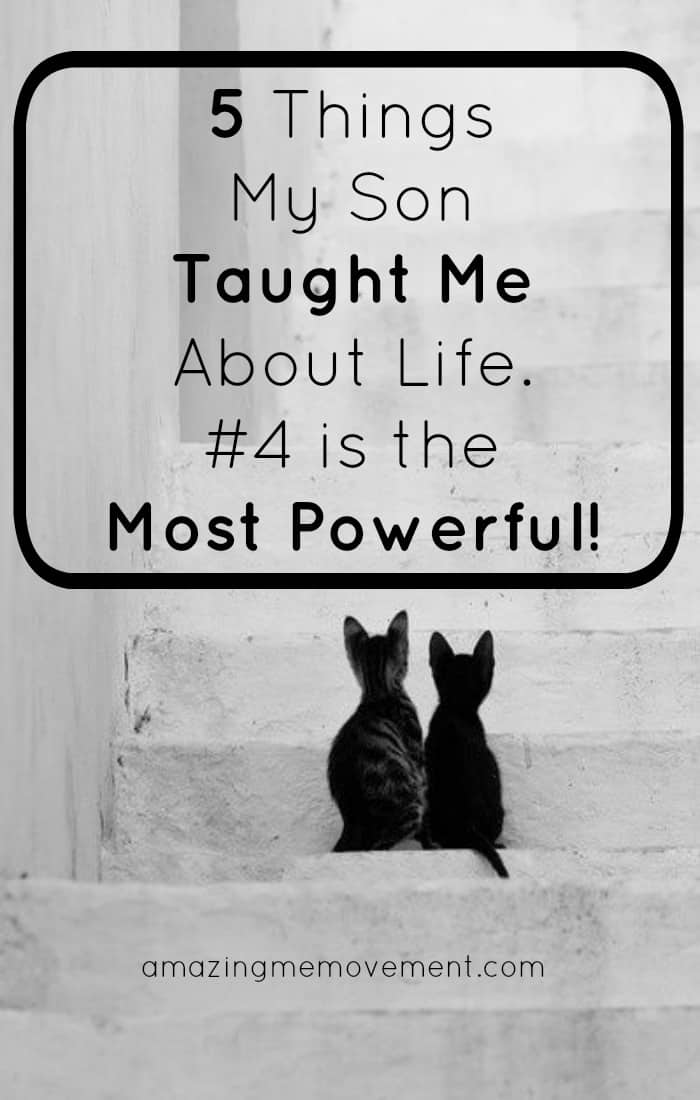 We can learn alot from the people around us, including our kids. Here are 5 lessons I learned from my 30 year old son. #wordsofencouragement #iinspirationalblogstofollow #inspiringstories #motivation #encouragingwords #forwomen #formoms #fordads #motivational #selfconfidence #feelings #strength #advice #selfhelp #selflove #upliftingstories #family #relationships