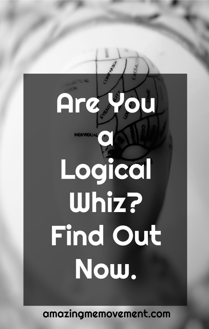 How logical are you? Answer these quiz questions to find out now. #quizquestions #onlinequiz #generalknowledge #funtriviaquestions #funquiz #popquiz #playbuzz #myersbriggspersonalitytest #buzzfeed #personalitytest #whatami #whoami #funquizzes #justforfun
