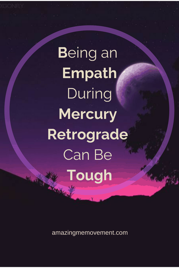 empathic person,empathic people, mercury retrograde, intuitive, intuition, attitude, energy, intense, empaths, are empaths real,