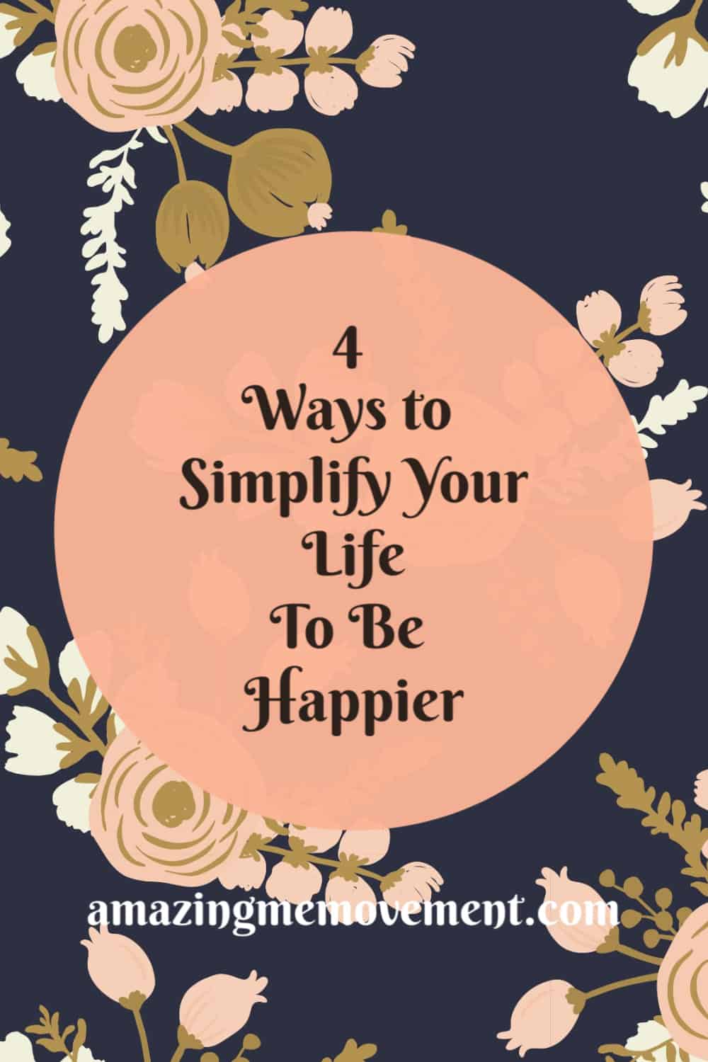 4 ways simplify your life