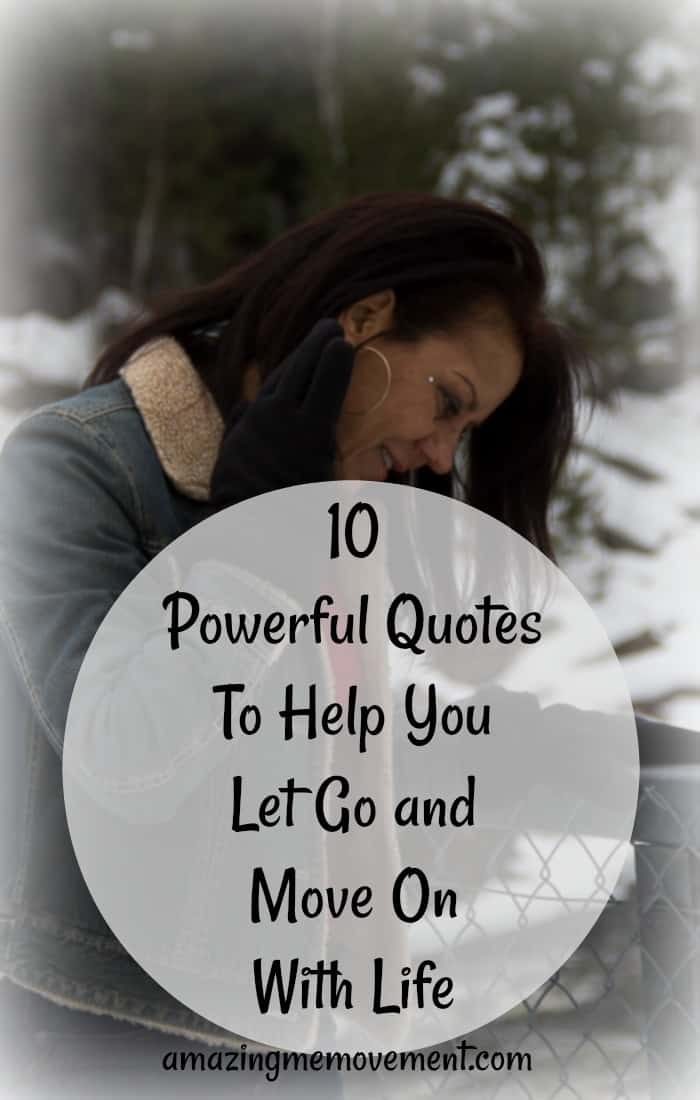 Are you having a hard time letting go of the past? Still clinging to hate, anger,hurt and frustration? These powerful quotes will help you heal and let go. #lettinggoquotes #howtomoveon #justletitgo #lifechanging #lifelessons #womeninspiringwomen #healing #emotions #forwomen #forteens #lifetips #howtobehappy #forgiveness #movingon #lifequotes #iinspirationalquotes #inspirationalblogstofollow