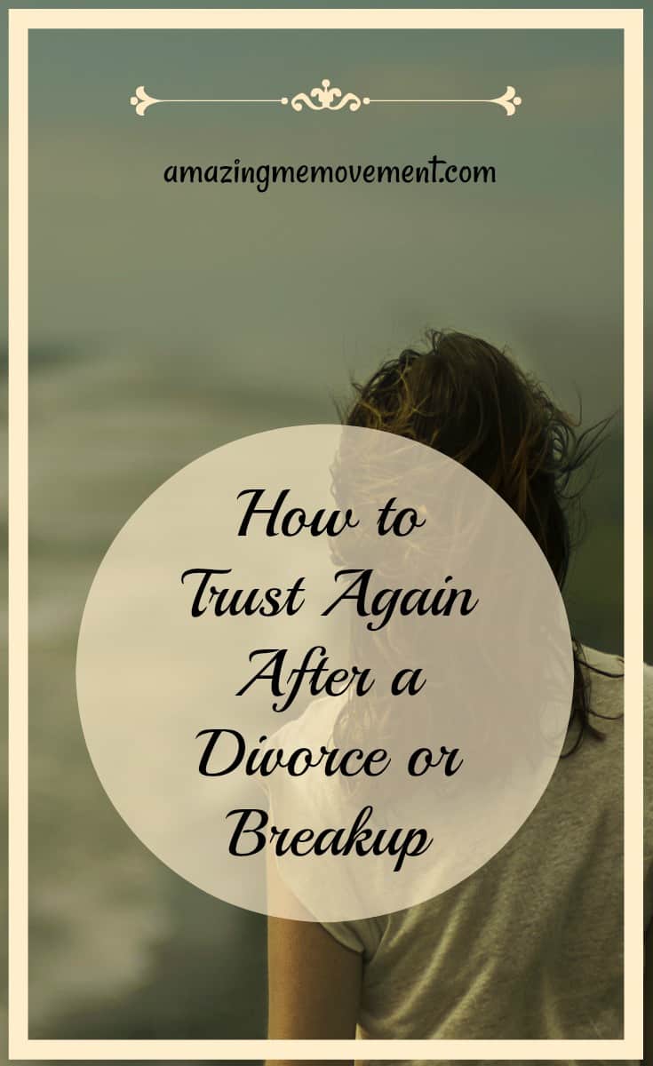 learning how to trust again after divorce