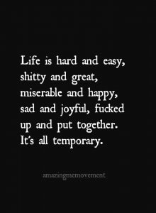 life is hard quote