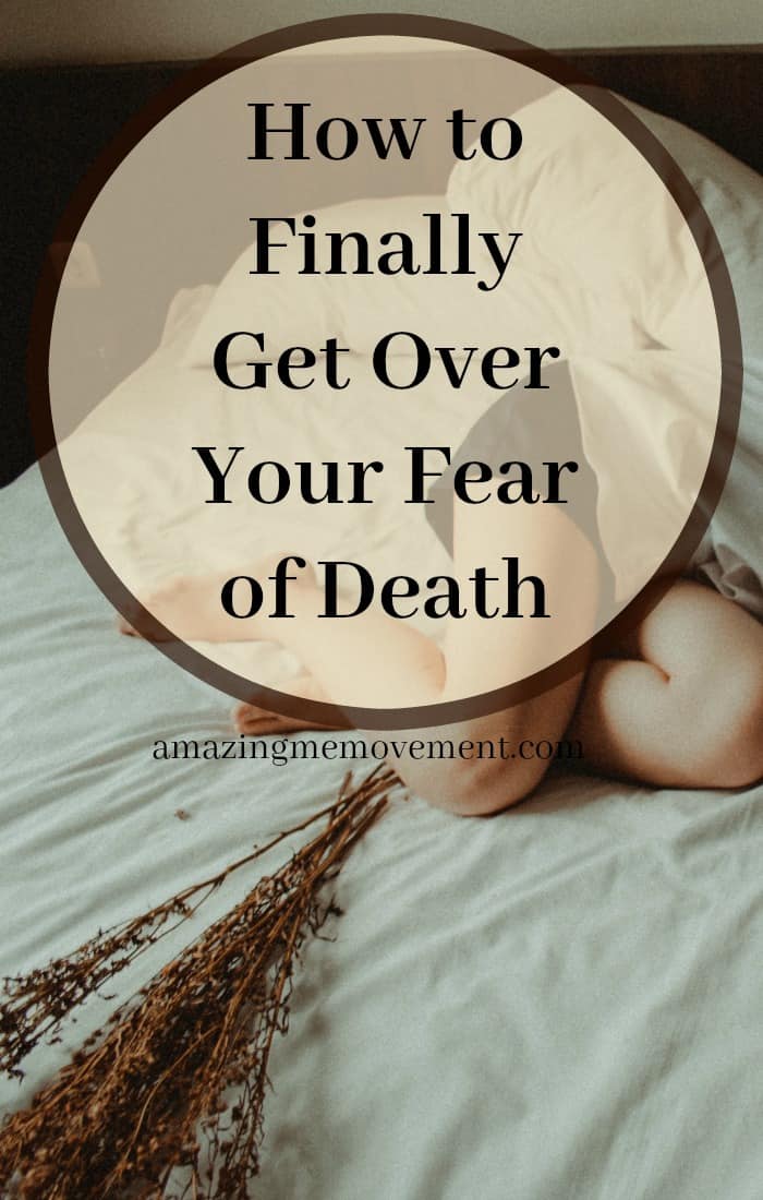 Is your fear of death still keeping you from doing the things you really want to do but are, well, too afraid? This blog should cure you of this once and for all!! #fearofdeath #dying #mentalhealth #howtobehappy #liveyourlife #lifechanging #wordsofencouragement #lifecoach #lifecoachingforwomen #womeninspiringwomen #womenhelpingwomen #selfawareness #selfconfidence #affiliatelink