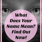 what does my name mean, take this quiz to find out