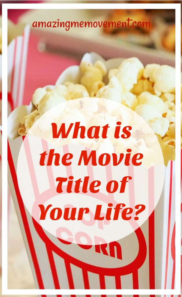 what is the movie title of your life