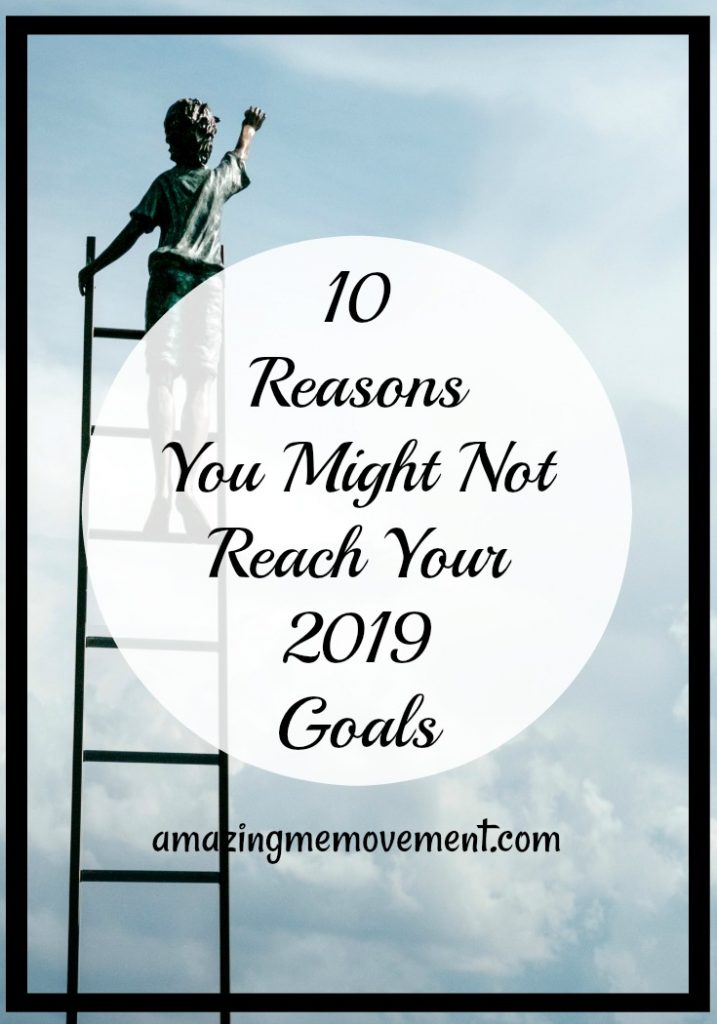 10 reasons you won't reach your goals