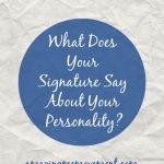 What does your signature say about your personality?