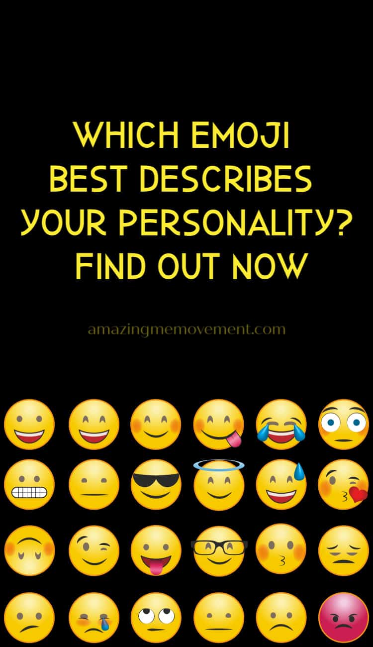 take the emoji quiz now to find out which emoji suits your personality