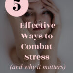 frustrated woman-ways to combat stress