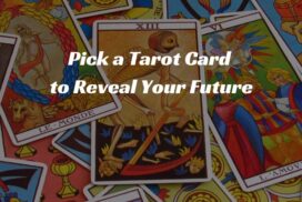 Pick a Tarot Card to Reveal What Will Happen To You This Year