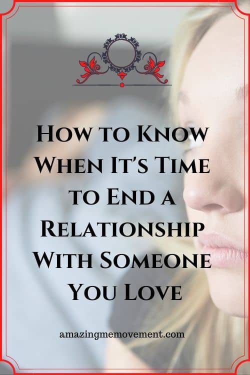 how to end a casual relationship with someone you love