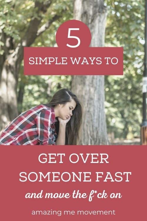 how to get over your feelings for someone