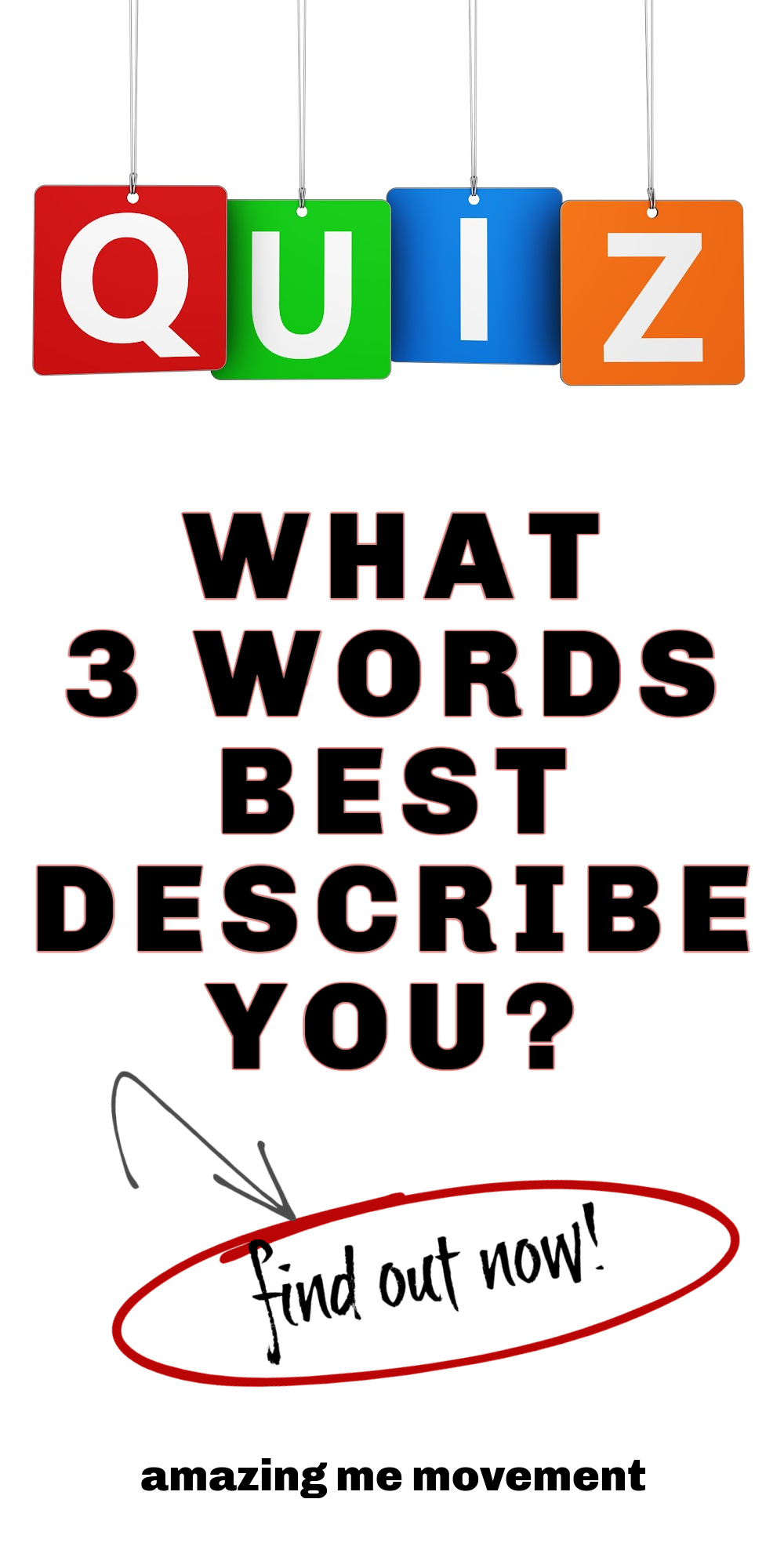 What 3 Words Best Describe You Find Out Now