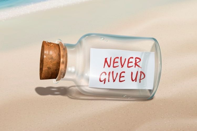 never give up text in a bottle