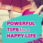 woman with umbrella tips for a happy life blog post