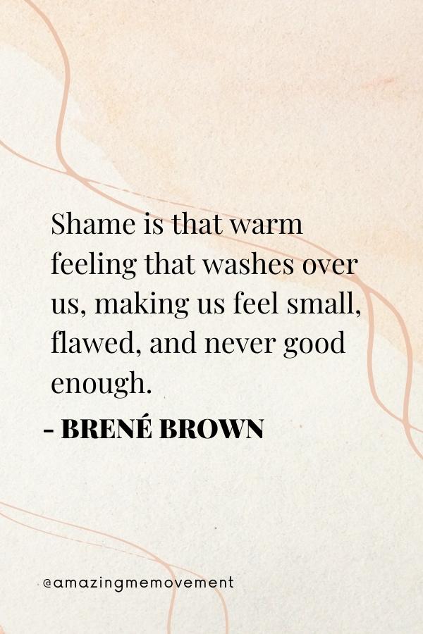 35 Best Brené Brown Quotes On Shame and Courage