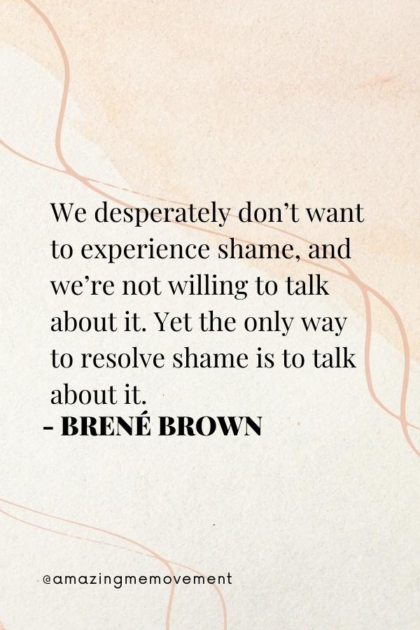 35 Best Brené Brown Quotes On Shame and Courage