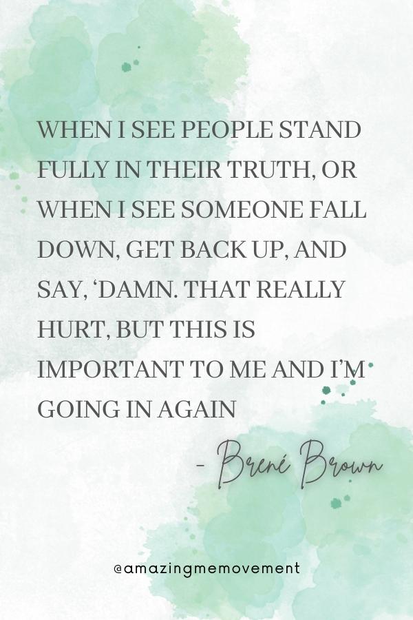 35 Best Brené Brown Quotes On Shame and Courage