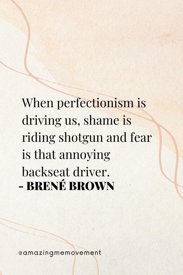 35 Best Brené Brown Quotes On Shame and Courage