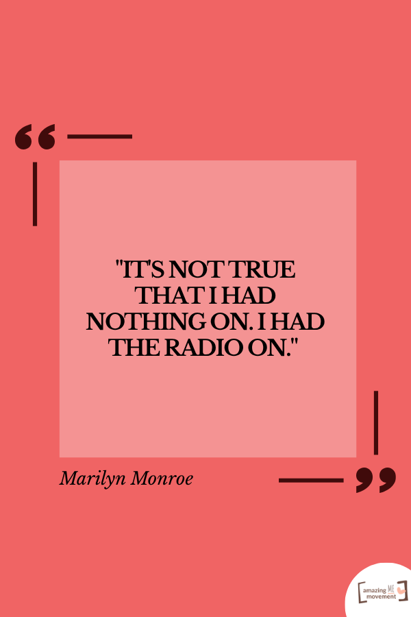 65+ Classy and Sassy Quotes for Women (Real Quotes, Real Women)