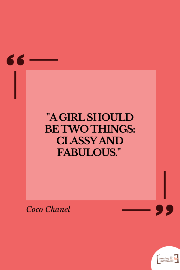 65+ Classy and Sassy Quotes for Women (Real Quotes, Real Women)