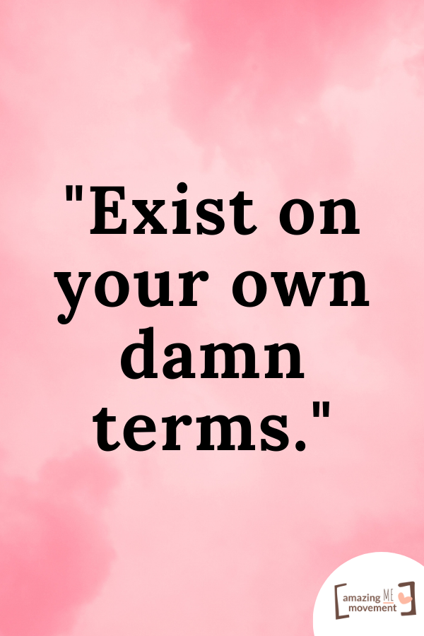 20 Classy and Sassy Quotes That Will Light a Fire Under Your Butt!