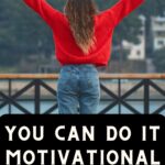 you can do it motivational quotes pinterest pin