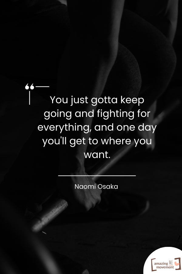 Naomi Osaka Quotes About Fitness Journey