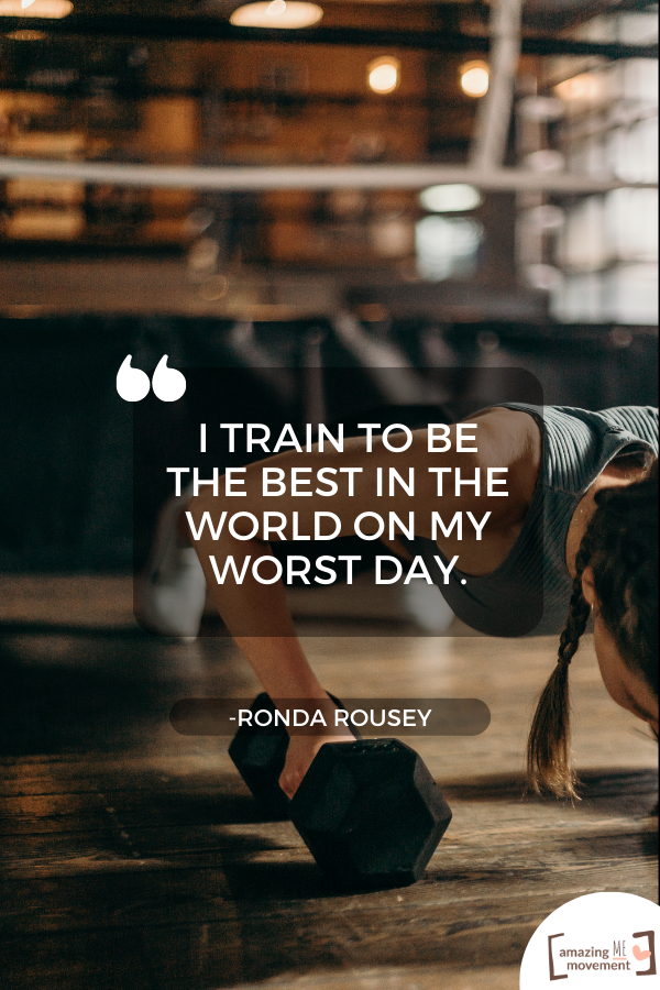 Ronda Rousey Quotes About Fitness Journey