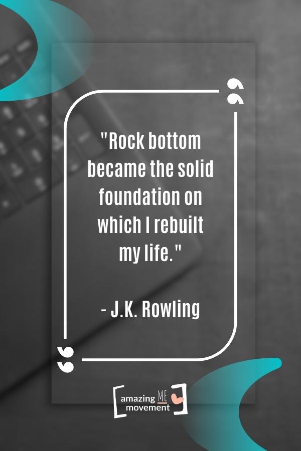 Rock bottom became the solid foundation.