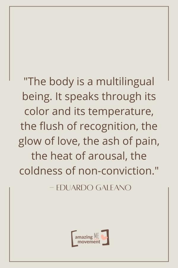 The body is a multilingual being.