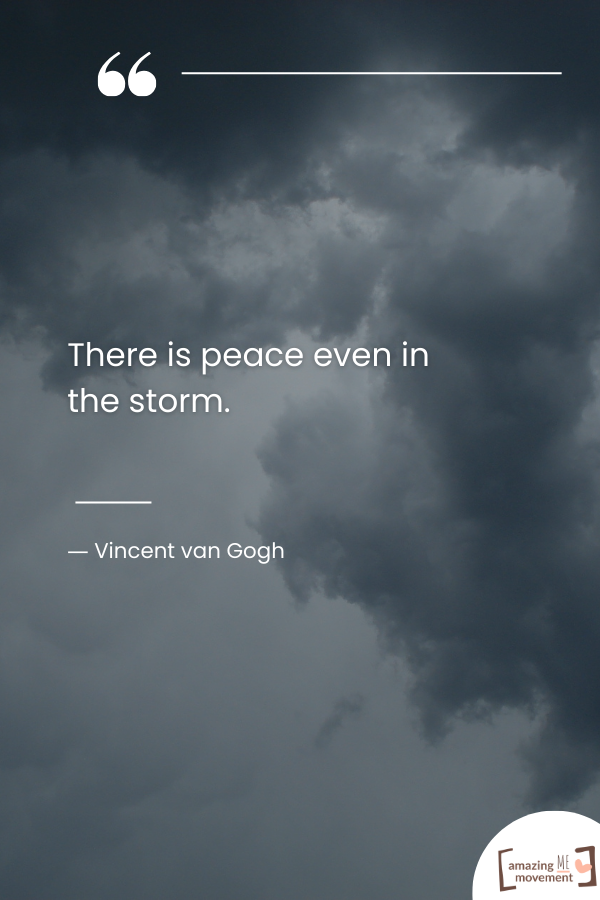 There is peace even in the storm