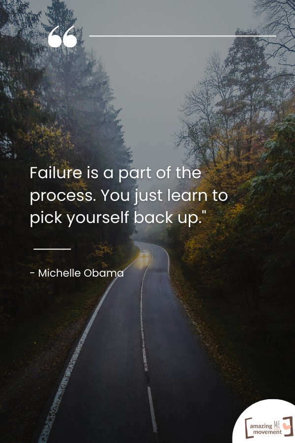 Failure is a part of the process.