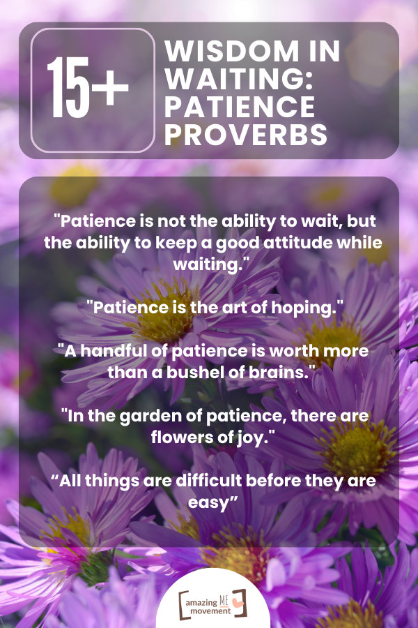 Wisdom in Waiting 15+ Patience Proverbs