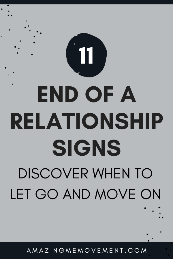 A post about end of relationship signs