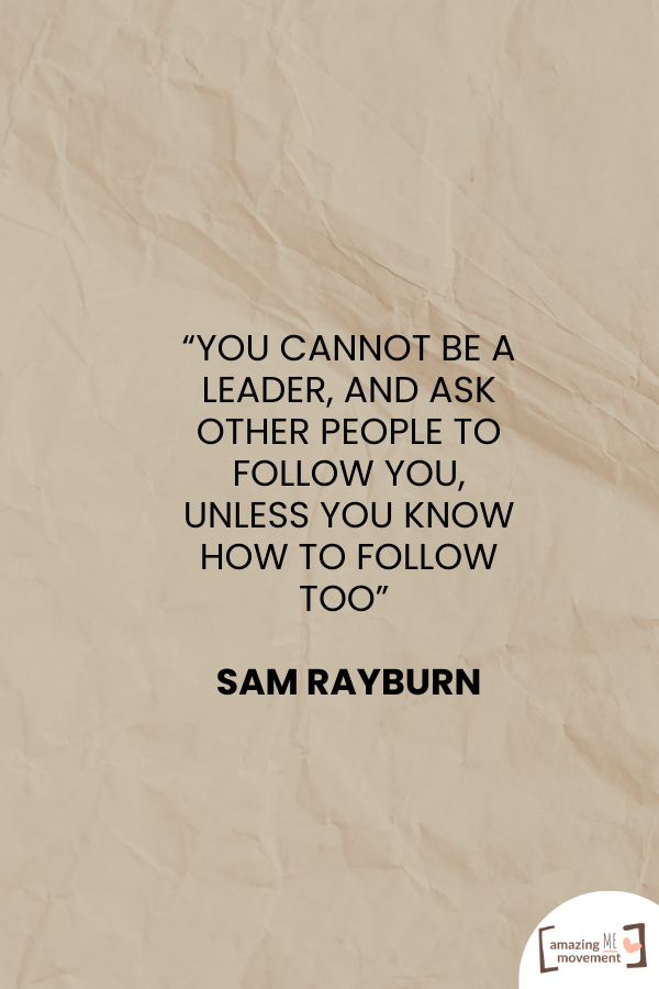 A saying by Sam Rayburn