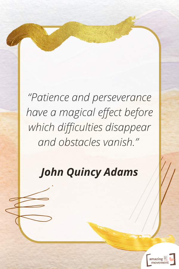 A saying by John Quincy Adams