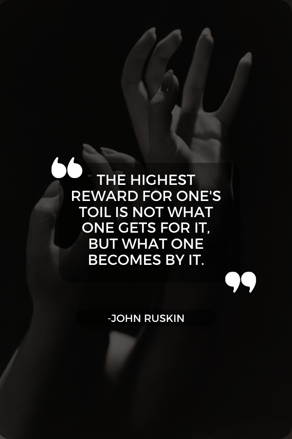 Quotes about self-improvement by John Ruskin