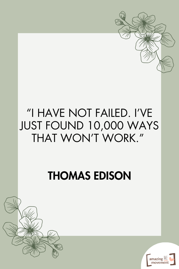 A saying by Thomas Edison