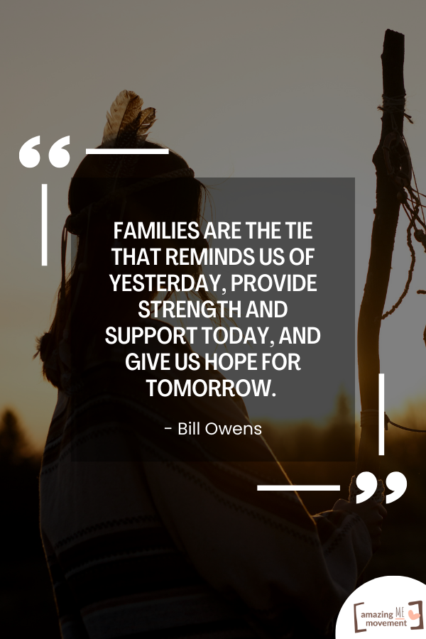 A family love quote by Bill Owens